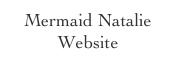 Mermaid Natalie Website